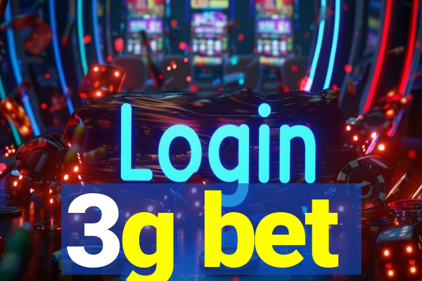 3g bet